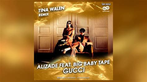 big baby tape gucci|ALIZADE & Big Baby Tape .